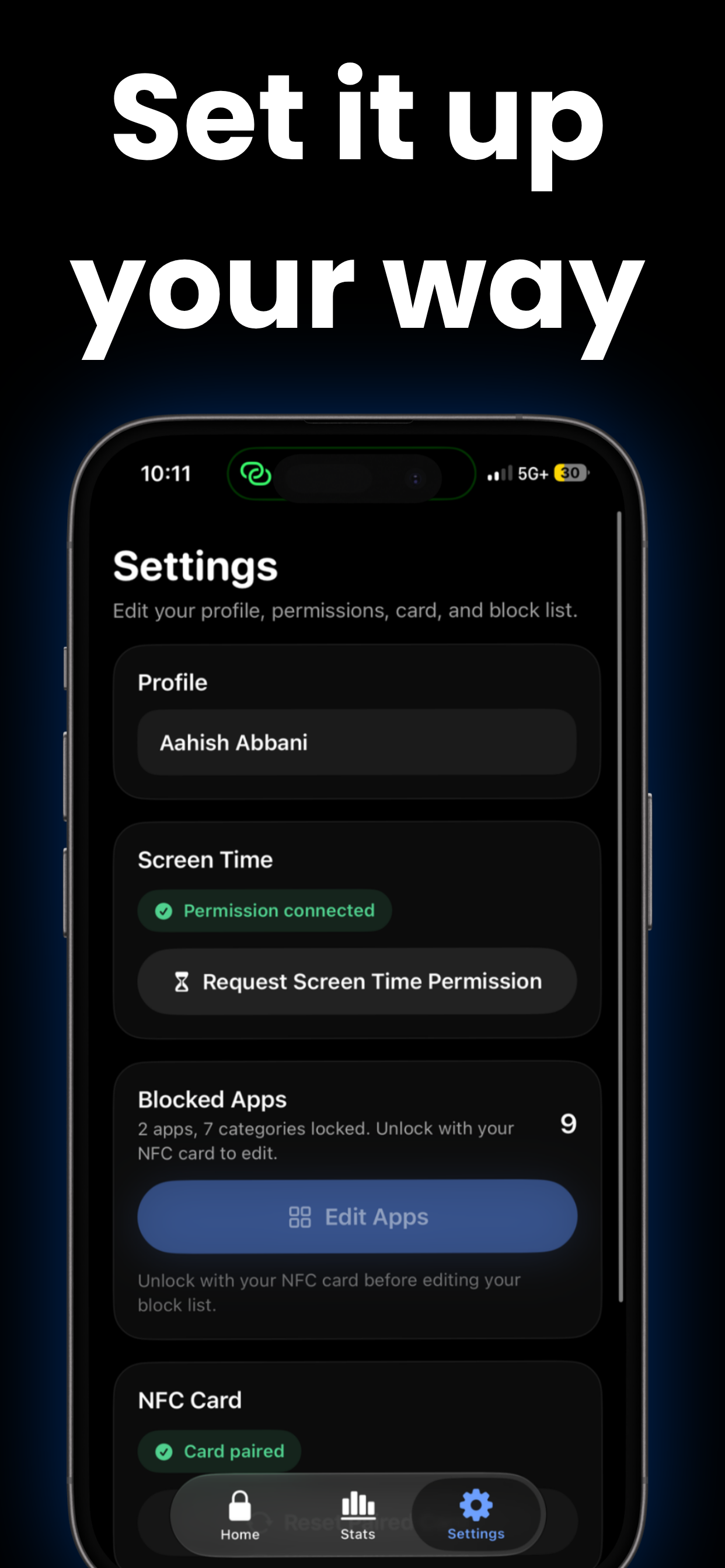 Set it up your way — settings for your profile, permissions, and blocked apps.